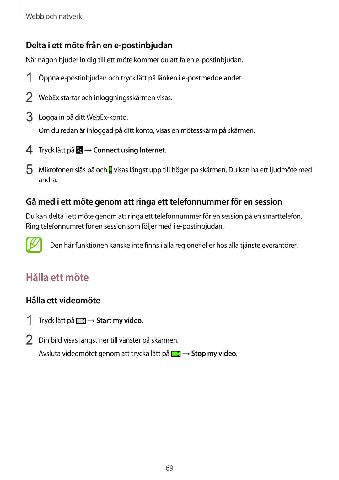 Samsung SM-T9000ZWANEE, SM-T9000ZKANEE manual Hålla ett möte, Delta i ett möte från en e-postinbjudan, Hålla ett videomöte 