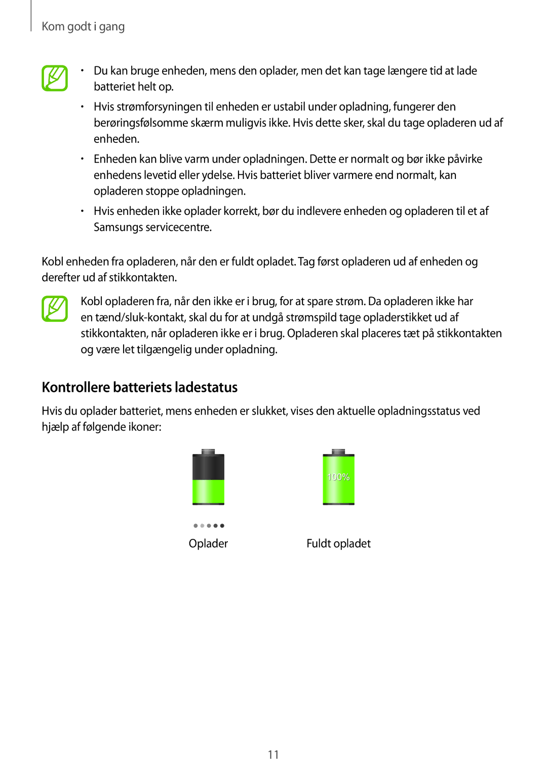 Samsung SM-T9000ZWANEE, SM-T9000ZKANEE manual Kontrollere batteriets ladestatus 