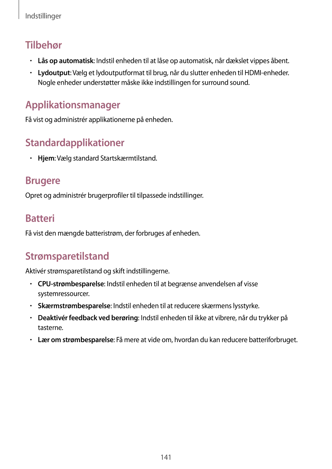 Samsung SM-T9000ZWANEE manual Tilbehør, Applikationsmanager, Standardapplikationer, Brugere, Batteri, Strømsparetilstand 