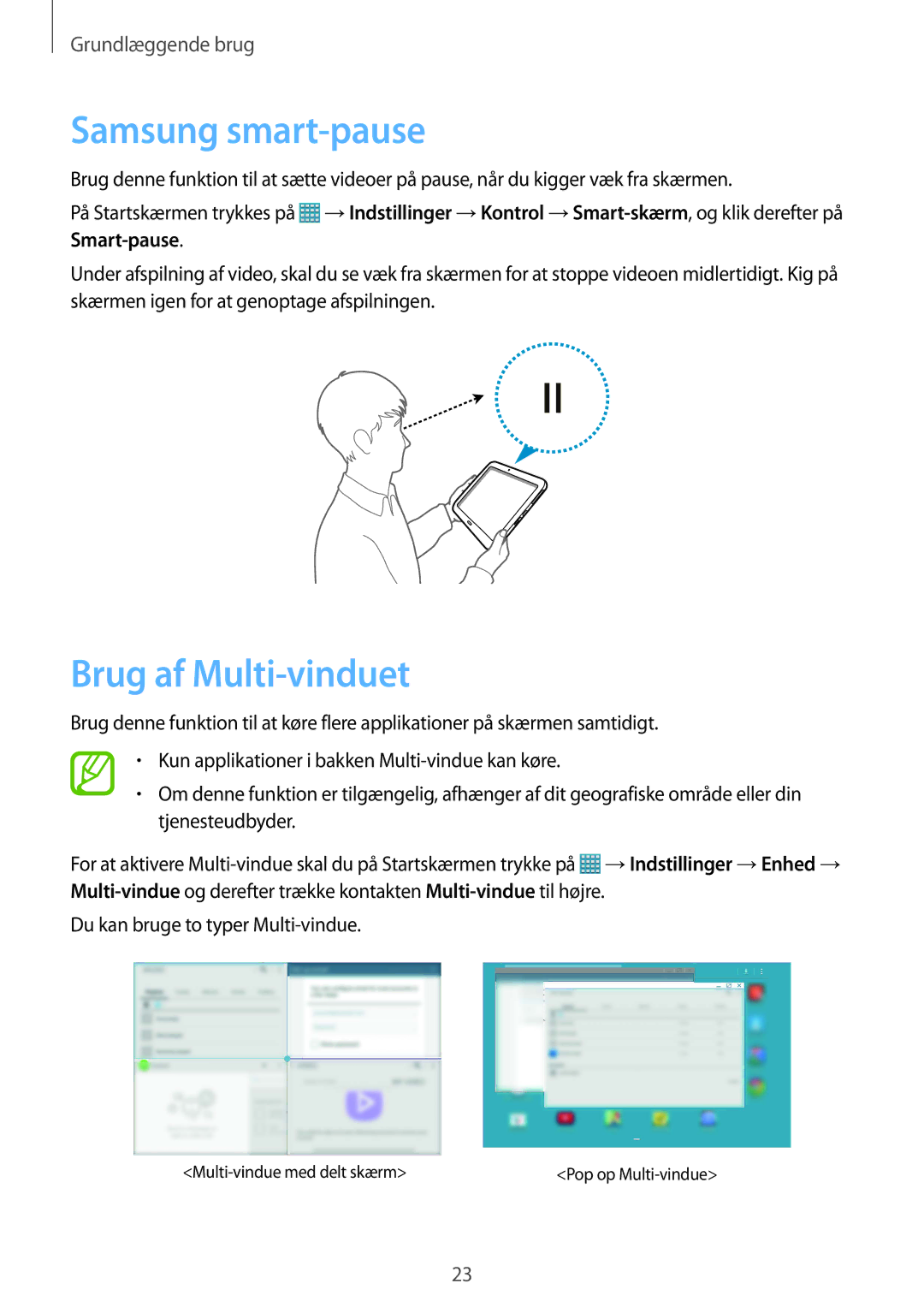 Samsung SM-T9000ZWANEE, SM-T9000ZKANEE manual Samsung smart-pause, Brug af Multi-vinduet 