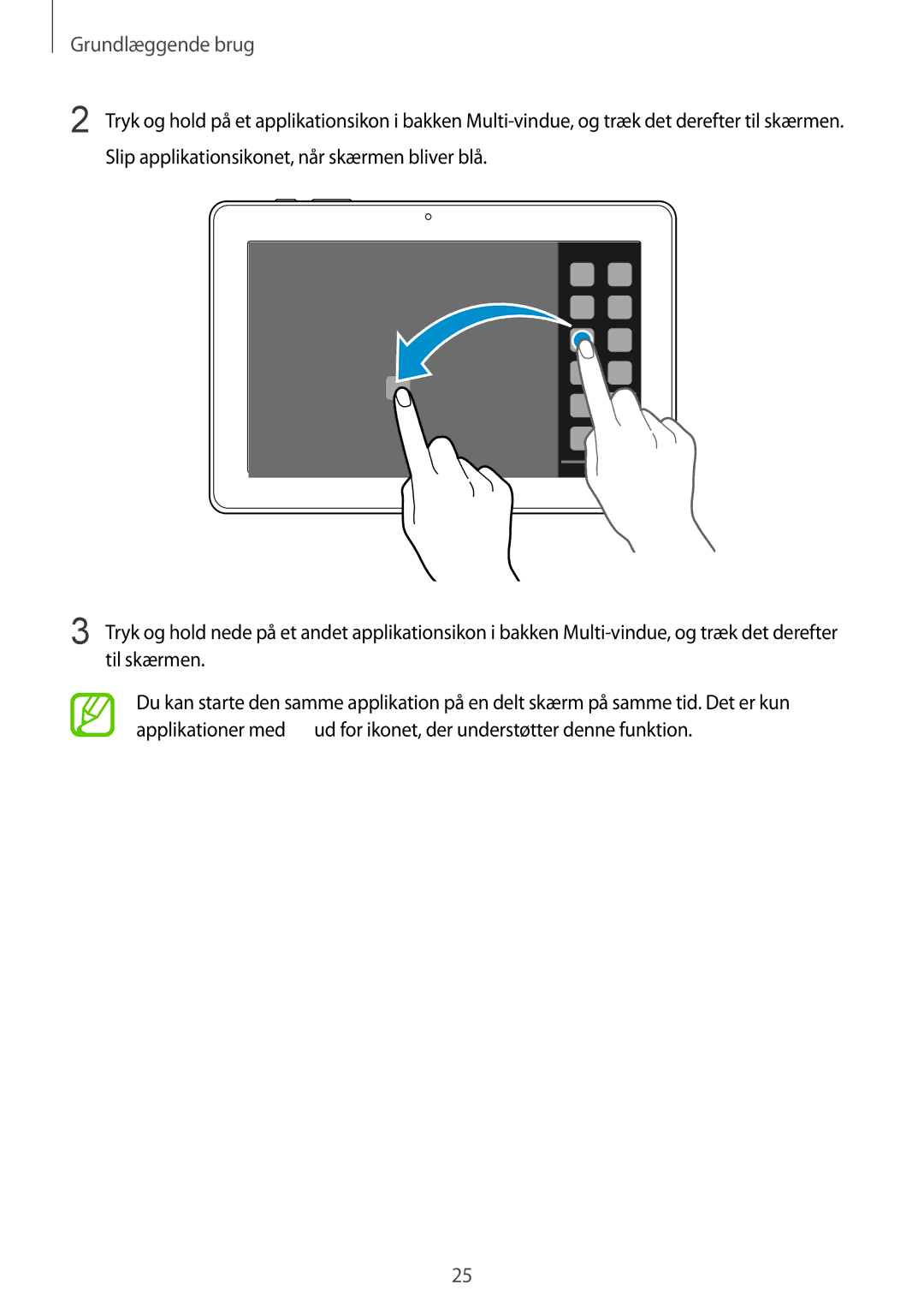 Samsung SM-T9000ZWANEE, SM-T9000ZKANEE manual Grundlæggende brug 