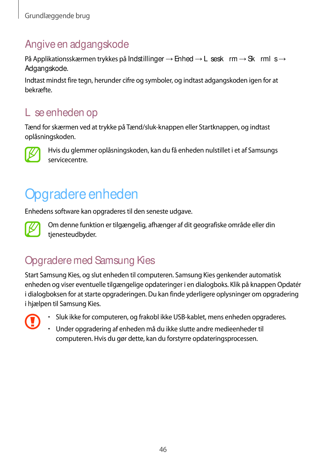 Samsung SM-T9000ZKANEE manual Opgradere enheden, Angive en adgangskode, Låse enheden op, Opgradere med Samsung Kies 