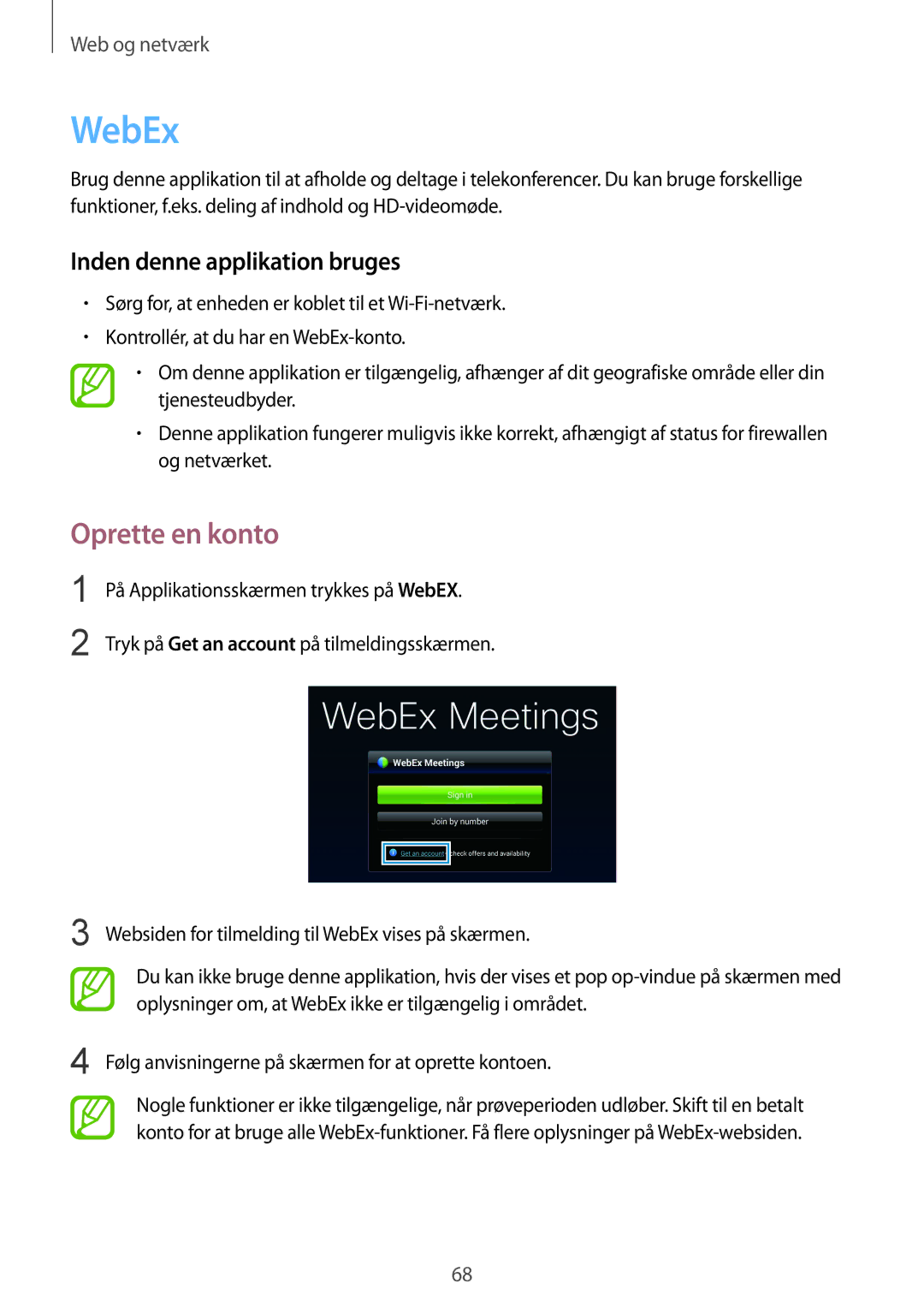 Samsung SM-T9000ZKANEE, SM-T9000ZWANEE manual WebEx, Oprette en konto, Inden denne applikation bruges 