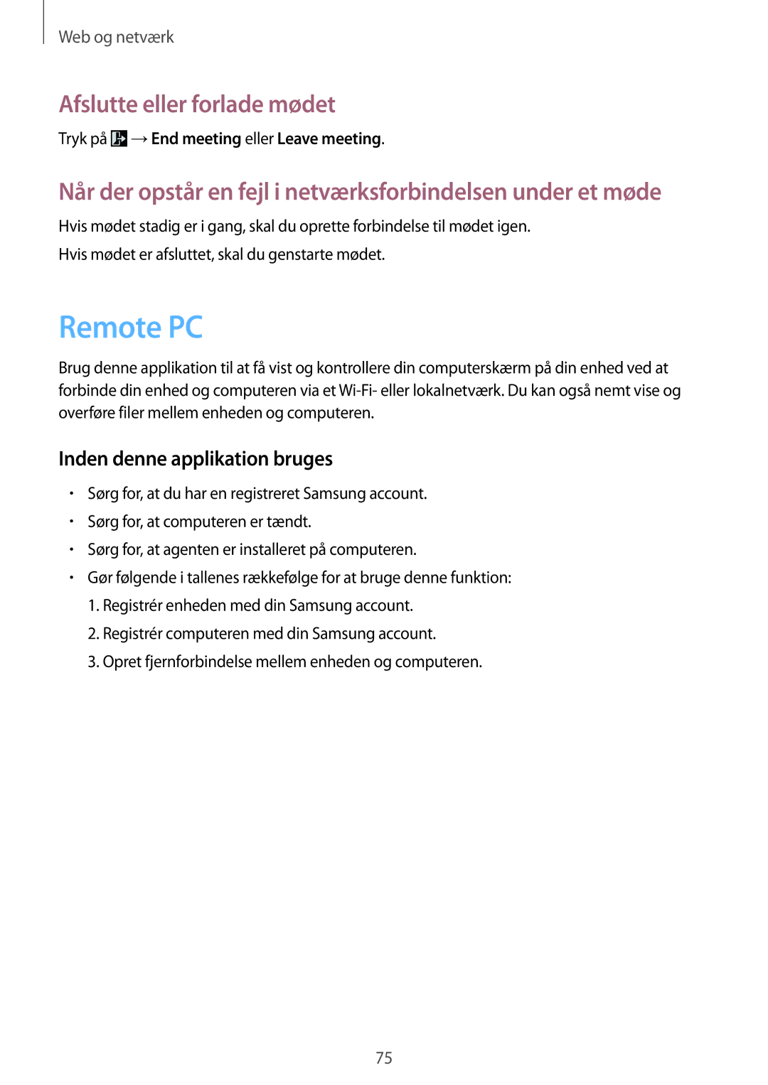 Samsung SM-T9000ZWANEE, SM-T9000ZKANEE manual Remote PC, Tryk på →End meeting eller Leave meeting 