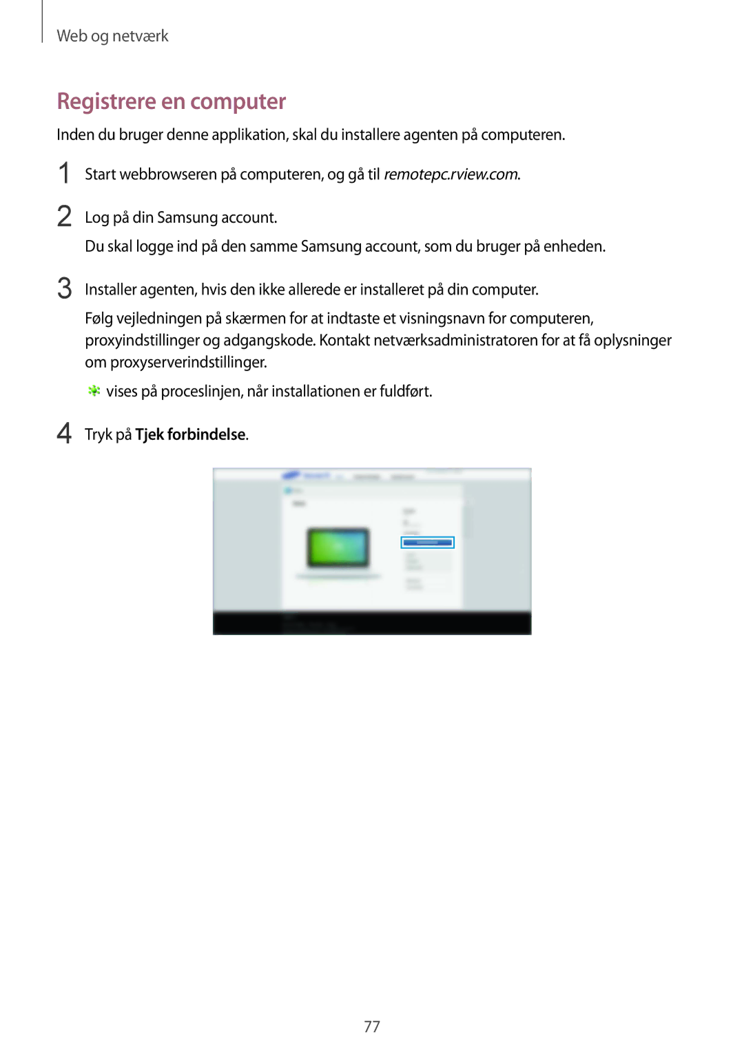 Samsung SM-T9000ZWANEE, SM-T9000ZKANEE manual Registrere en computer, Tryk på Tjek forbindelse 