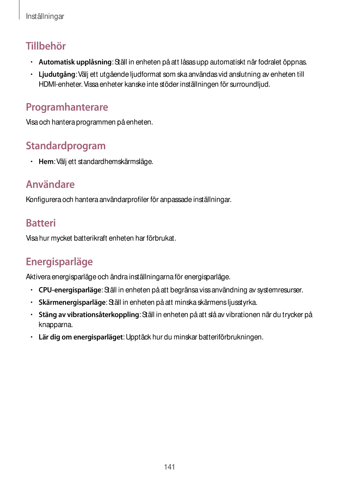 Samsung SM-T9000ZWANEE, SM-T9000ZKANEE Tillbehör, Programhanterare, Standardprogram, Användare, Batteri, Energisparläge 