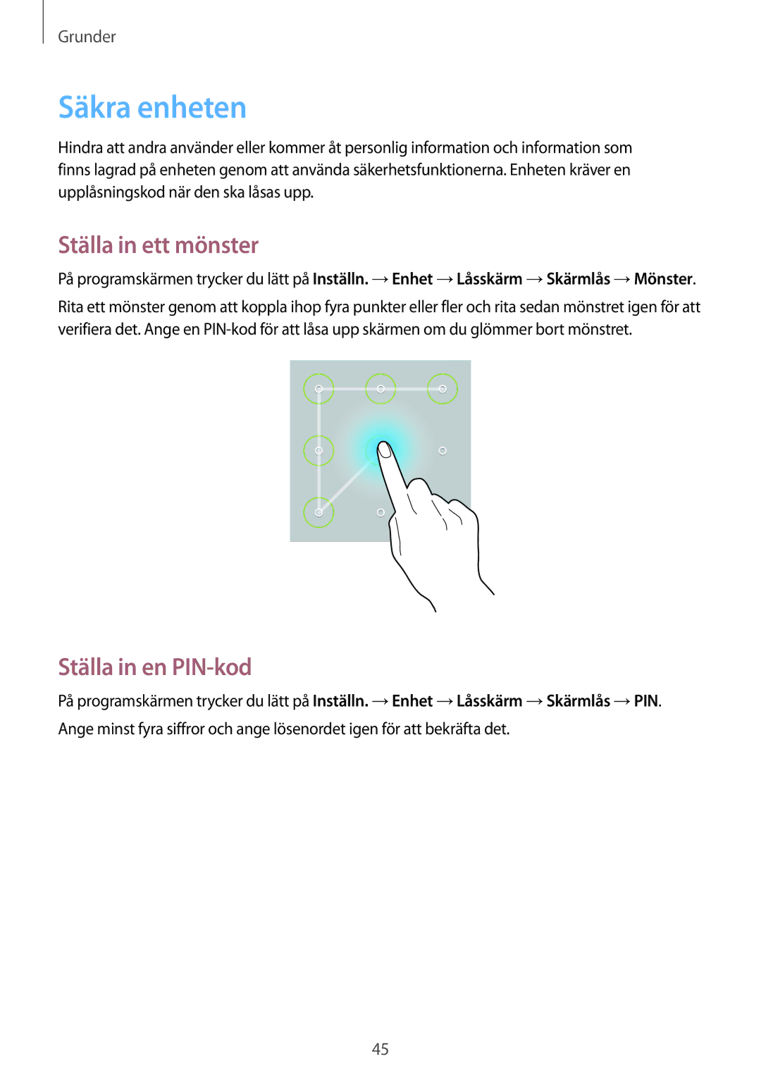 Samsung SM-T9000ZWANEE, SM-T9000ZKANEE manual Säkra enheten, Ställa in ett mönster, Ställa in en PIN-kod 