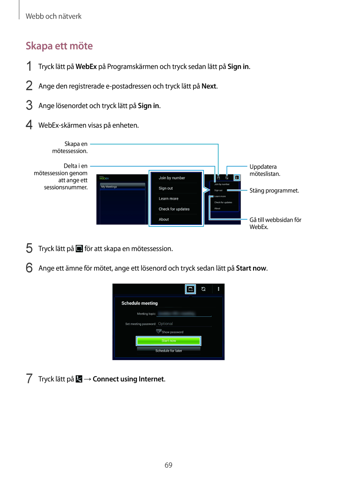 Samsung SM-T9000ZWANEE, SM-T9000ZKANEE manual Skapa ett möte, Tryck lätt på →Connect using Internet 