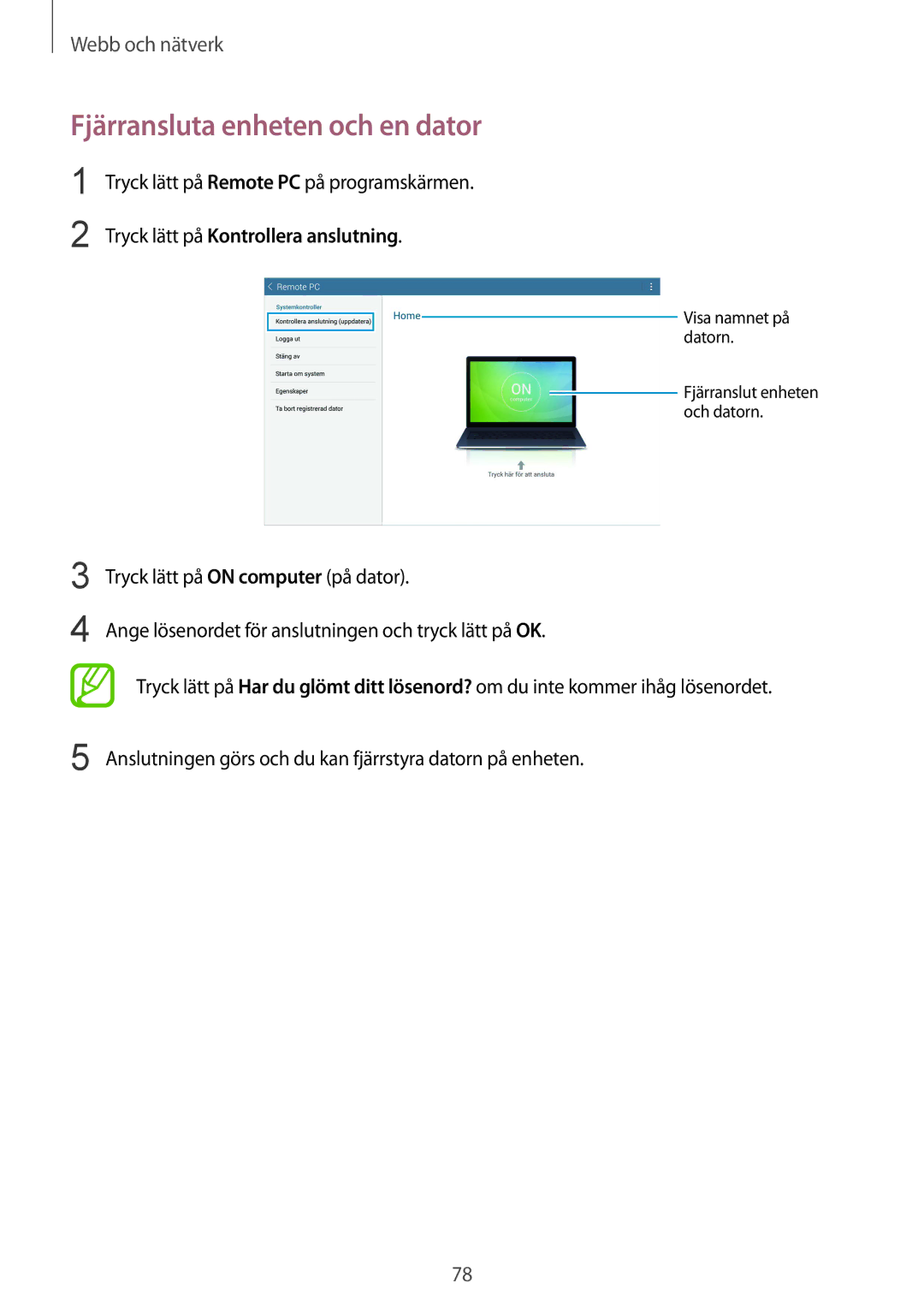 Samsung SM-T9000ZKANEE, SM-T9000ZWANEE manual Fjärransluta enheten och en dator 