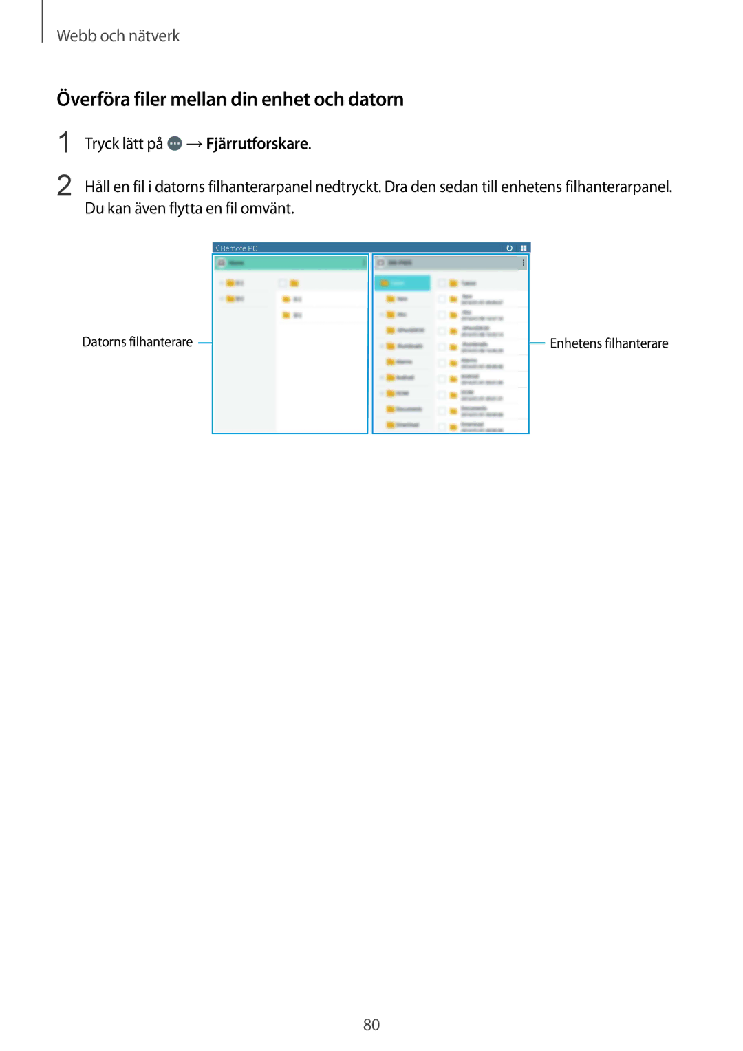 Samsung SM-T9000ZKANEE, SM-T9000ZWANEE manual Överföra filer mellan din enhet och datorn 