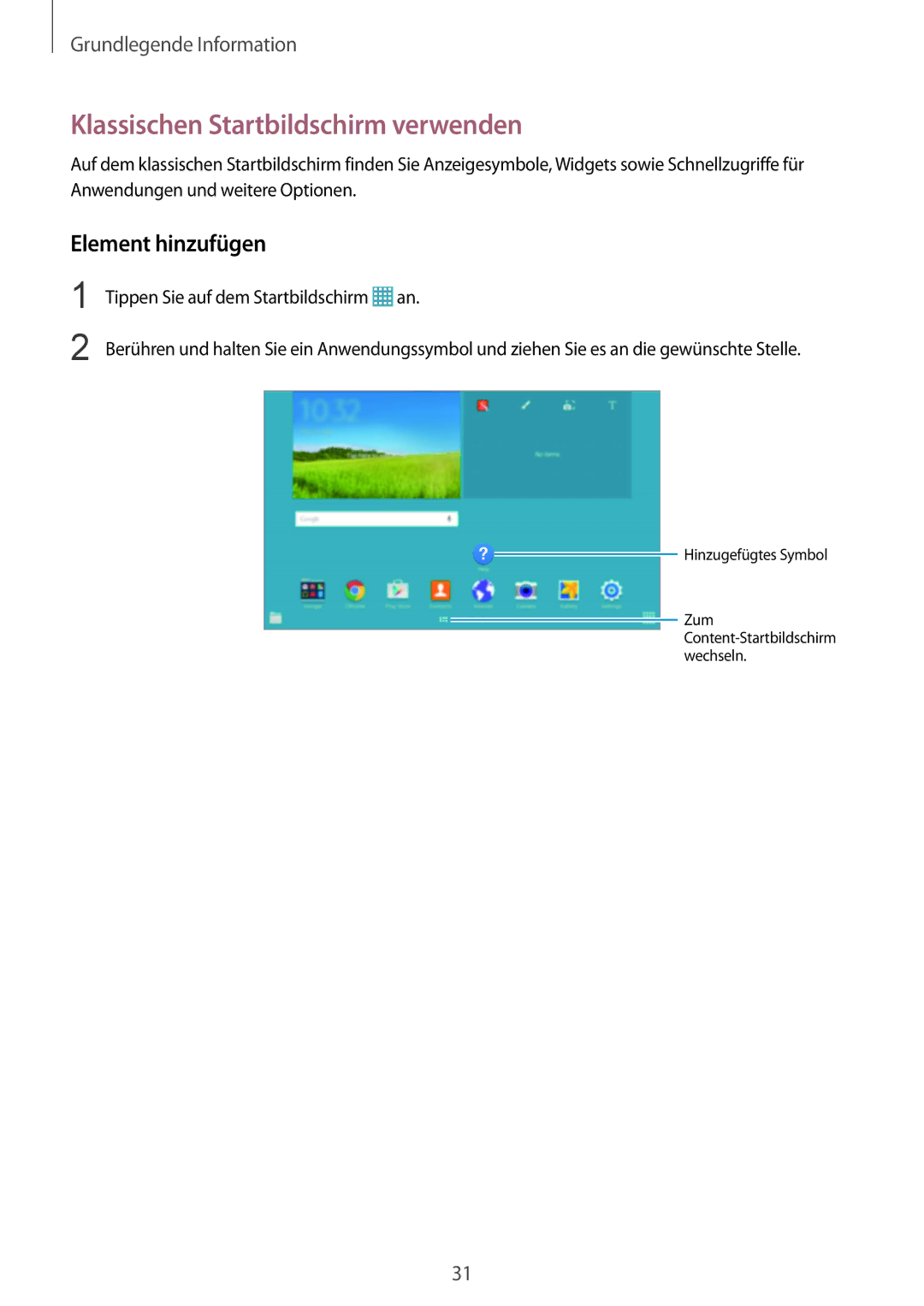 Samsung SM-T9000ZKADBT, SM-T9000ZWADBT, SM-T9000ZKAXEF manual Klassischen Startbildschirm verwenden, Element hinzufügen 