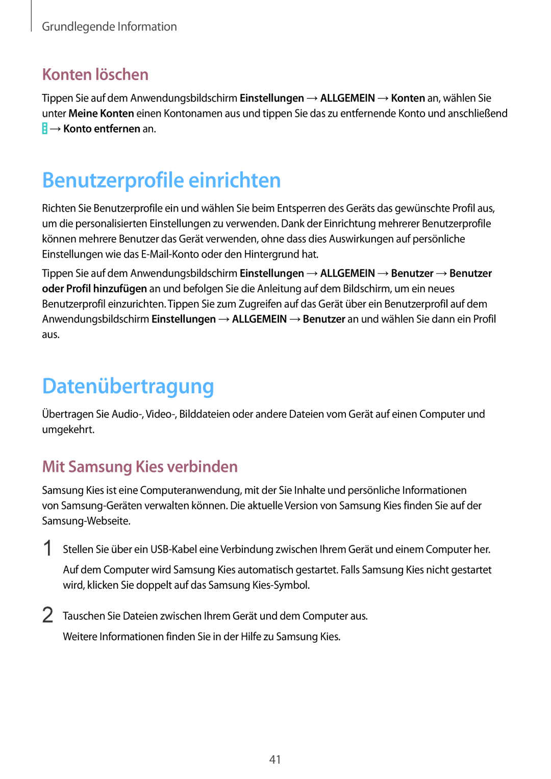 Samsung SM-T9000ZKAXEF manual Benutzerprofile einrichten, Datenübertragung, Konten löschen, Mit Samsung Kies verbinden 