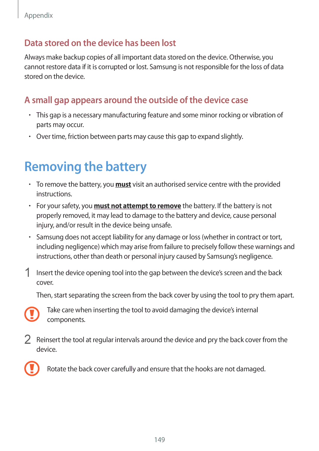 Samsung SM-T9000ZWAXEF, SM-T9000ZWADBT, SM-T9000ZKADBT manual Removing the battery, Data stored on the device has been lost 