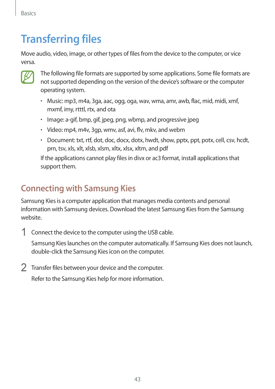 Samsung SM-T9000ZKADBT, SM-T9000ZWADBT, SM-T9000ZWAXEF, SM-T9000ZKAXEF manual Transferring files, Connecting with Samsung Kies 