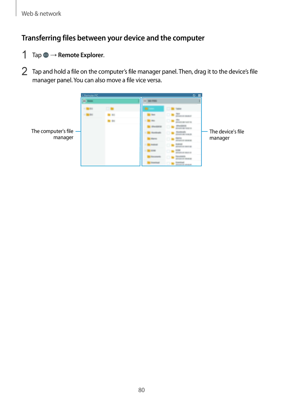 Samsung SM-T9000ZKAXEF, SM-T9000ZWADBT manual Transferring files between your device and the computer, Tap →Remote Explorer 