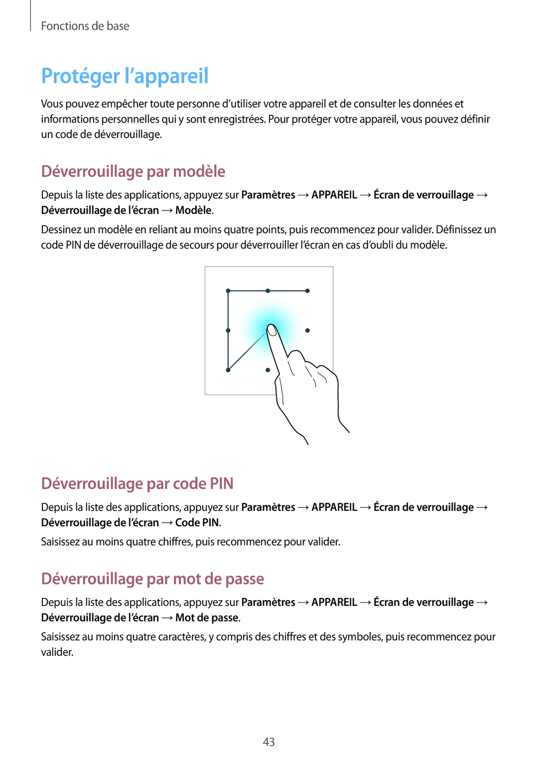 Samsung SM-T9000ZKAXEF, SM-T9000ZWAXEF manual Protéger l’appareil, Déverrouillage par modèle, Déverrouillage par code PIN 