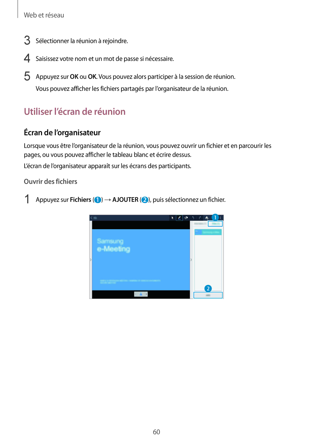 Samsung SM-T9000ZWAXEF, SM-T9000ZKAXEF manual Utiliser l’écran de réunion, Écran de l’organisateur 