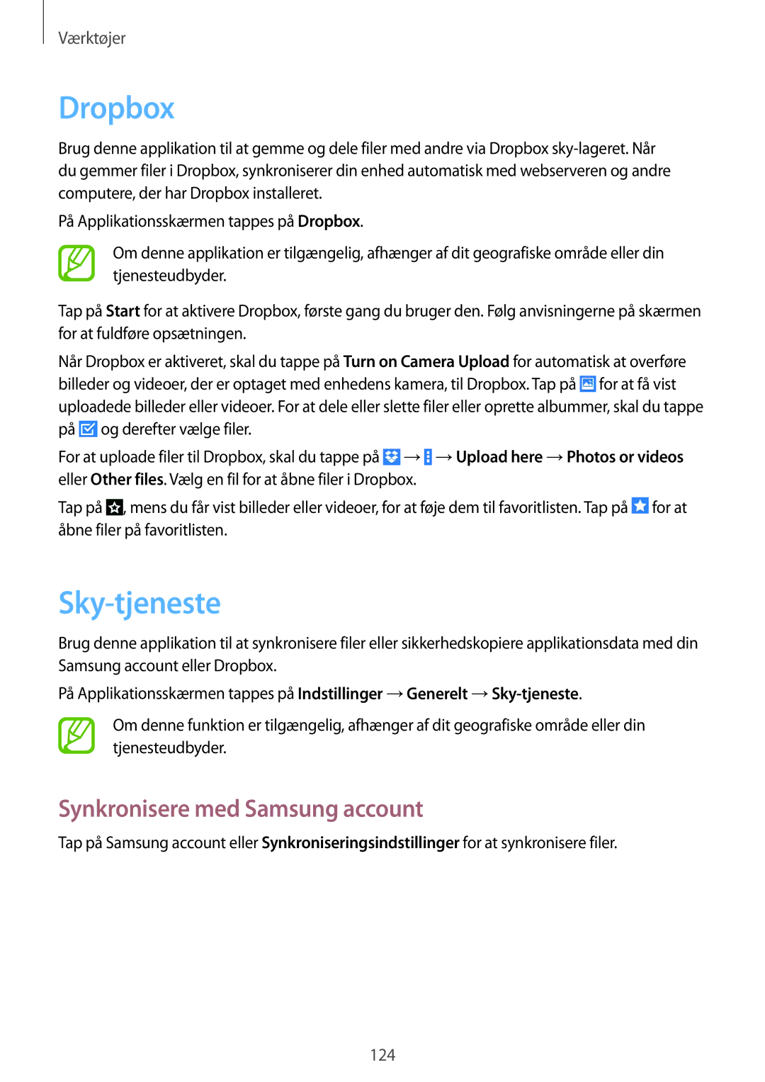 Samsung SM-T9050ZKANEE, SM-T9050ZWANEE manual Dropbox, Sky-tjeneste, Synkronisere med Samsung account 