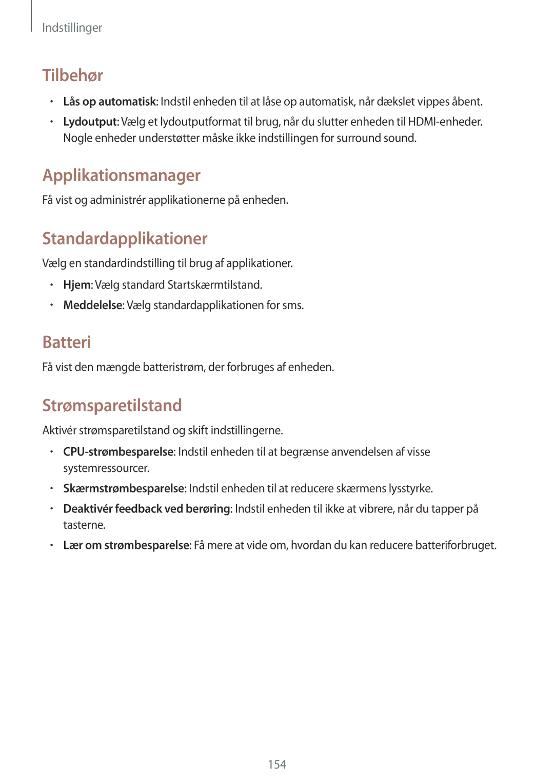 Samsung SM-T9050ZKANEE, SM-T9050ZWANEE Tilbehør, Applikationsmanager, Standardapplikationer, Batteri, Strømsparetilstand 