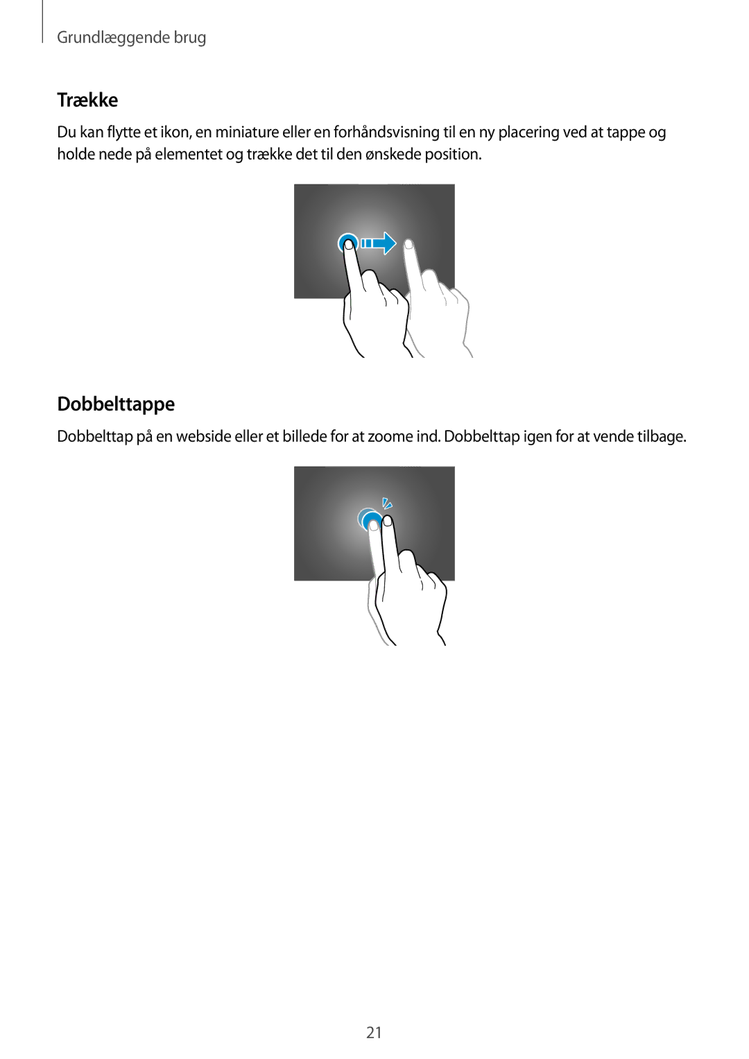 Samsung SM-T9050ZWANEE, SM-T9050ZKANEE manual Trække, Dobbelttappe 