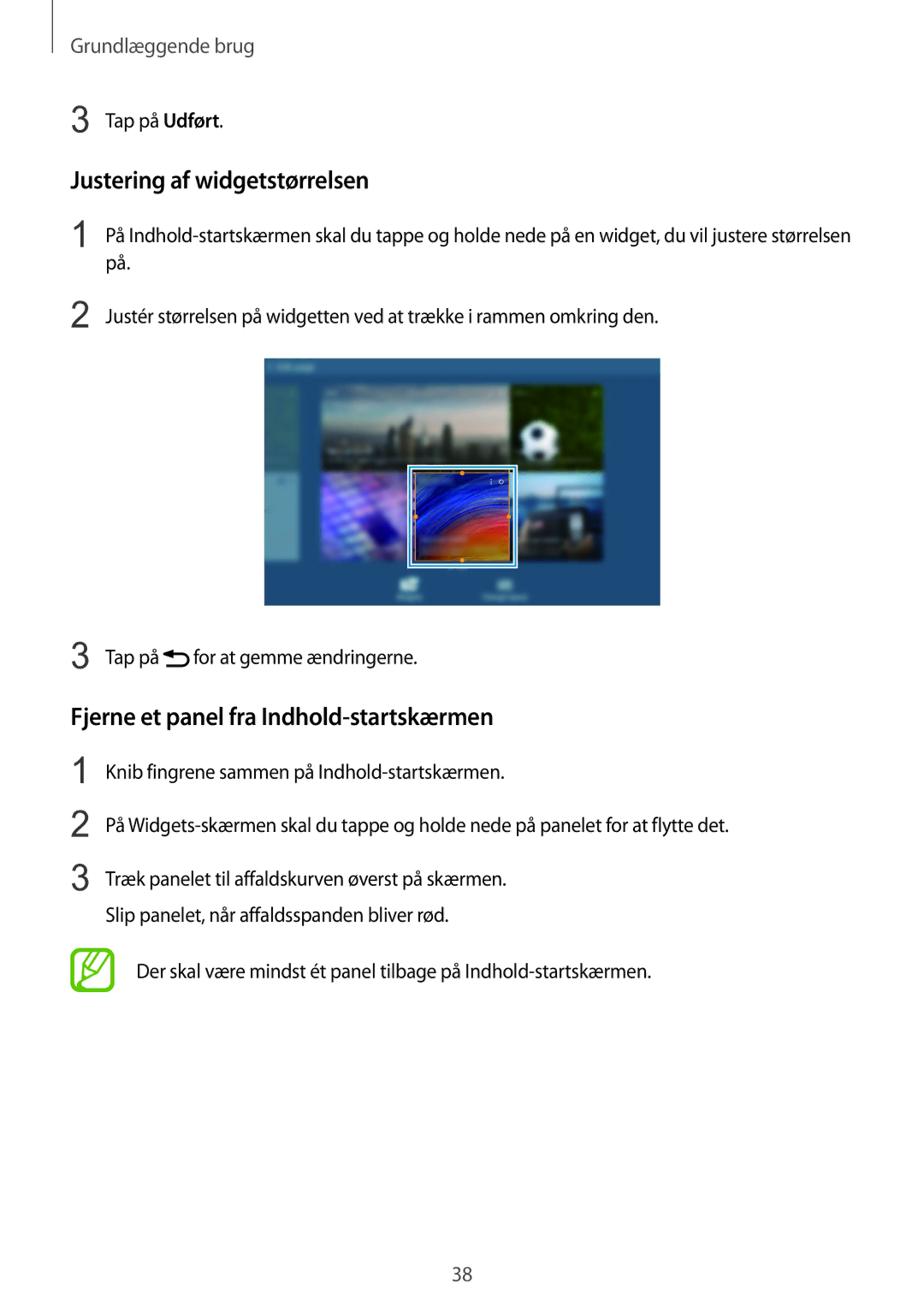 Samsung SM-T9050ZKANEE manual Justering af widgetstørrelsen, Fjerne et panel fra Indhold-startskærmen, Tap på Udført 