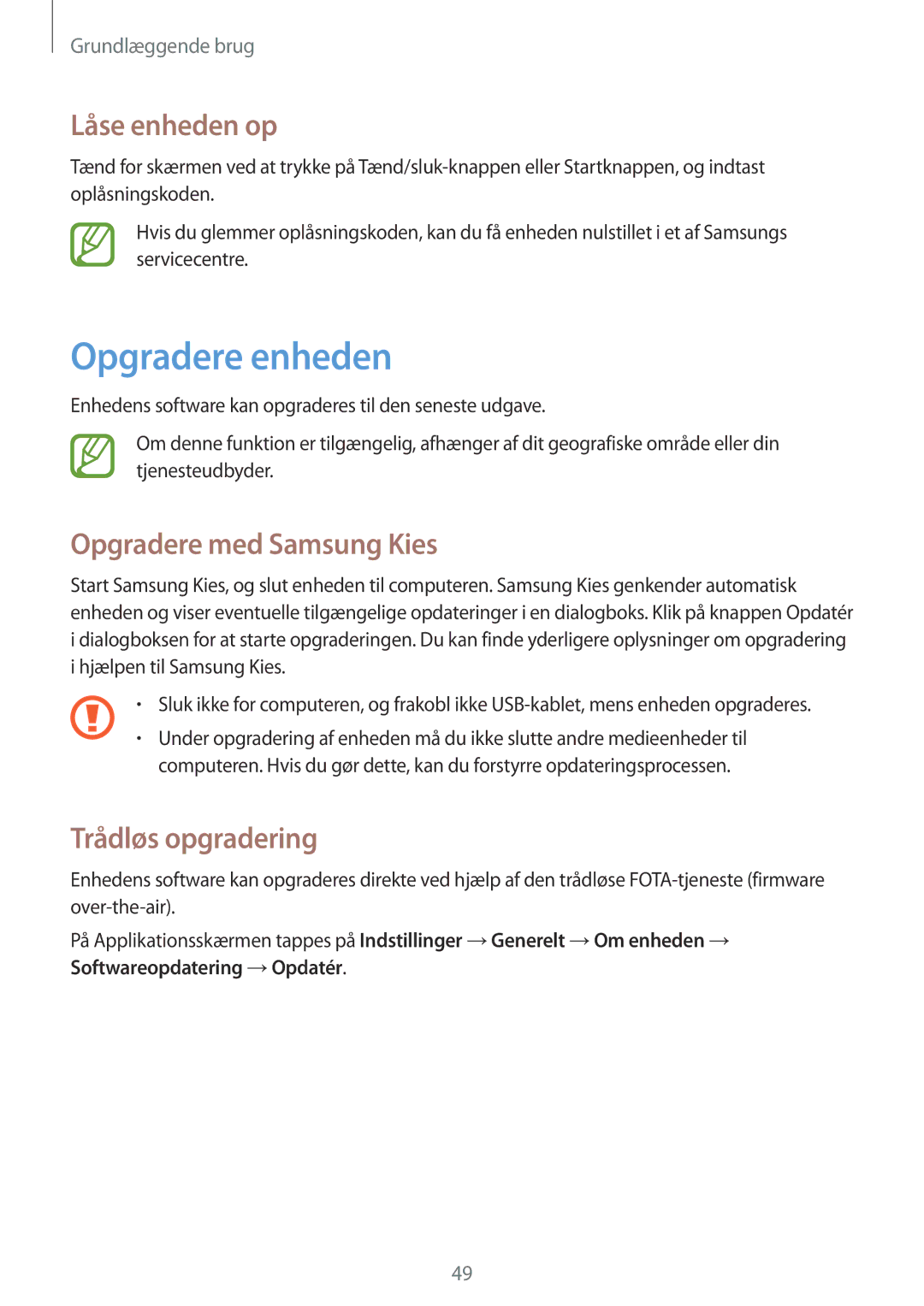 Samsung SM-T9050ZWANEE, SM-T9050ZKANEE Opgradere enheden, Låse enheden op, Opgradere med Samsung Kies, Trådløs opgradering 