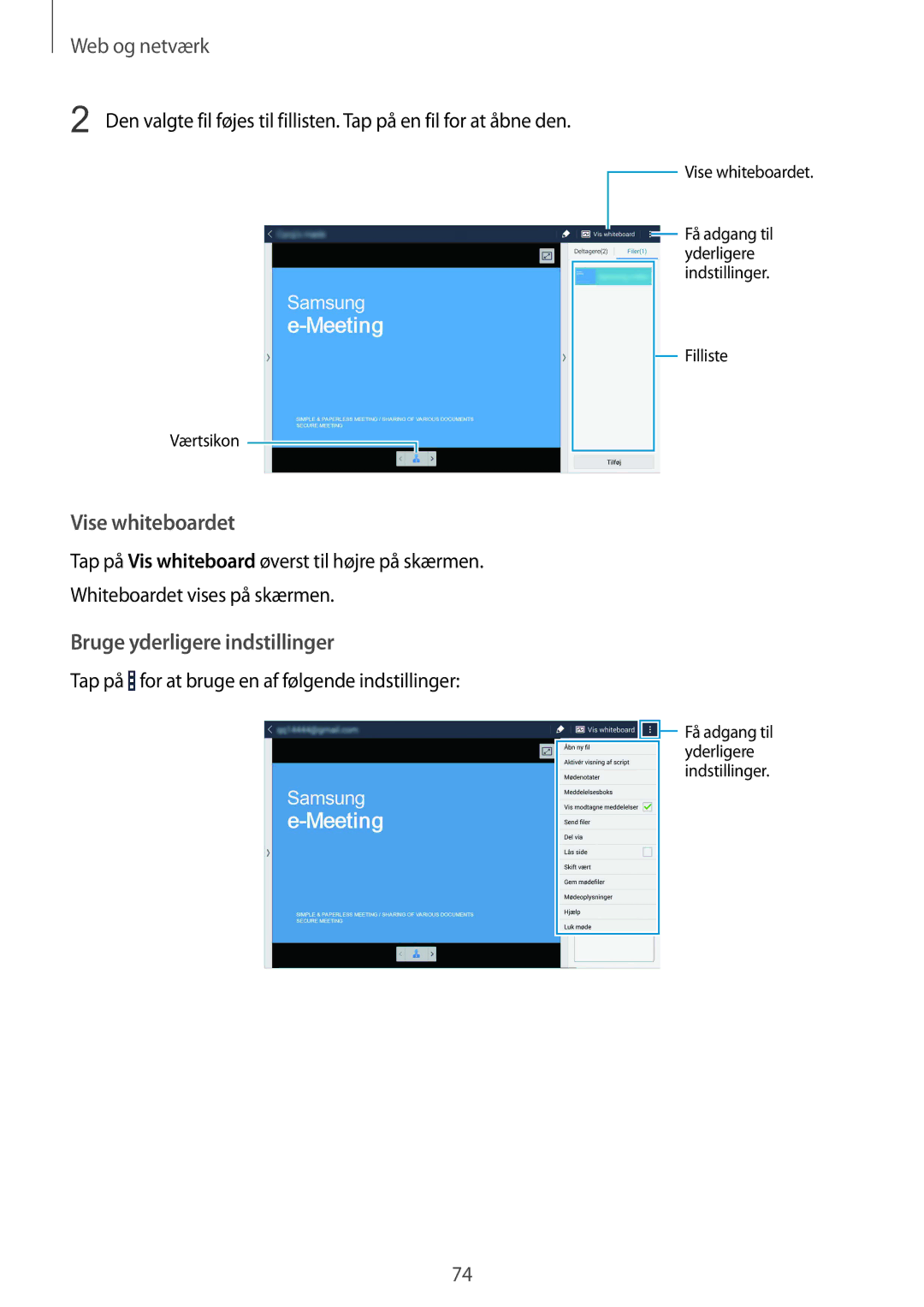 Samsung SM-T9050ZKANEE, SM-T9050ZWANEE Bruge yderligere indstillinger, Tap på for at bruge en af følgende indstillinger 