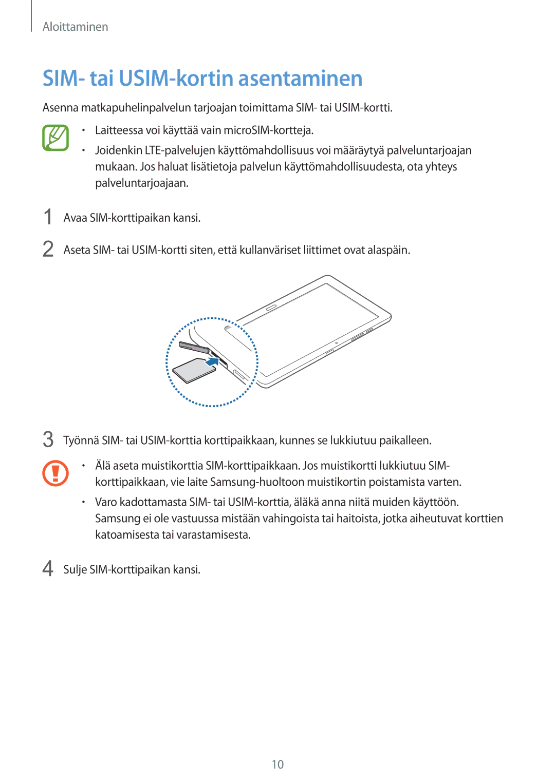 Samsung SM-T9050ZKANEE, SM-T9050ZWANEE manual SIM- tai USIM-kortin asentaminen 