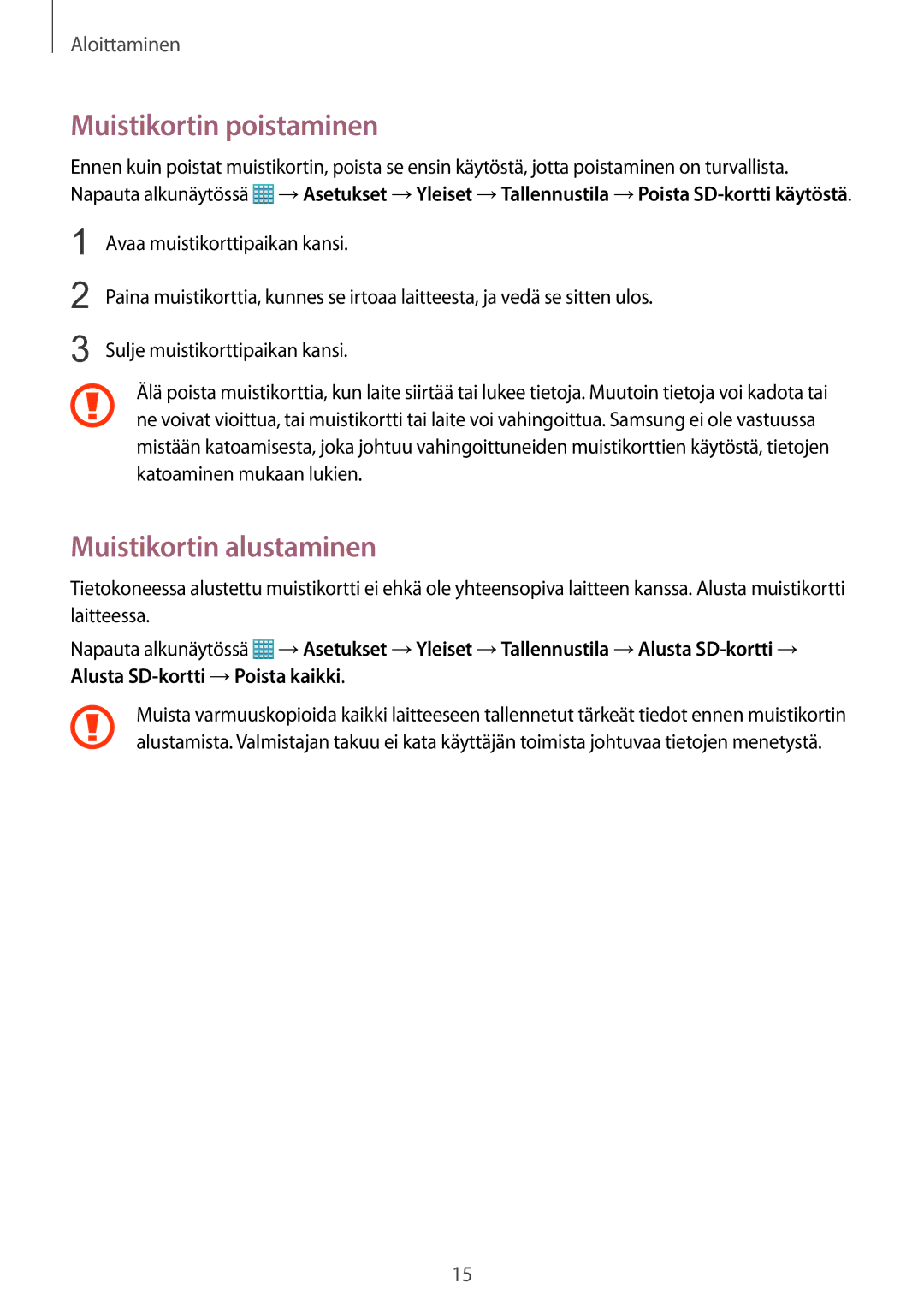 Samsung SM-T9050ZWANEE, SM-T9050ZKANEE manual Muistikortin poistaminen, Muistikortin alustaminen 