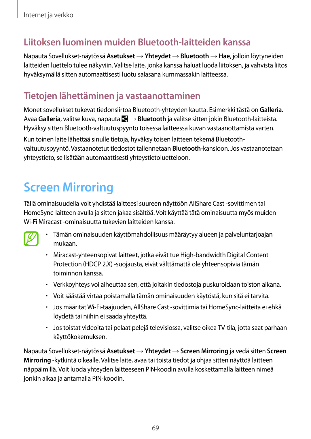 Samsung SM-T9050ZWANEE, SM-T9050ZKANEE manual Screen Mirroring, Liitoksen luominen muiden Bluetooth-laitteiden kanssa 