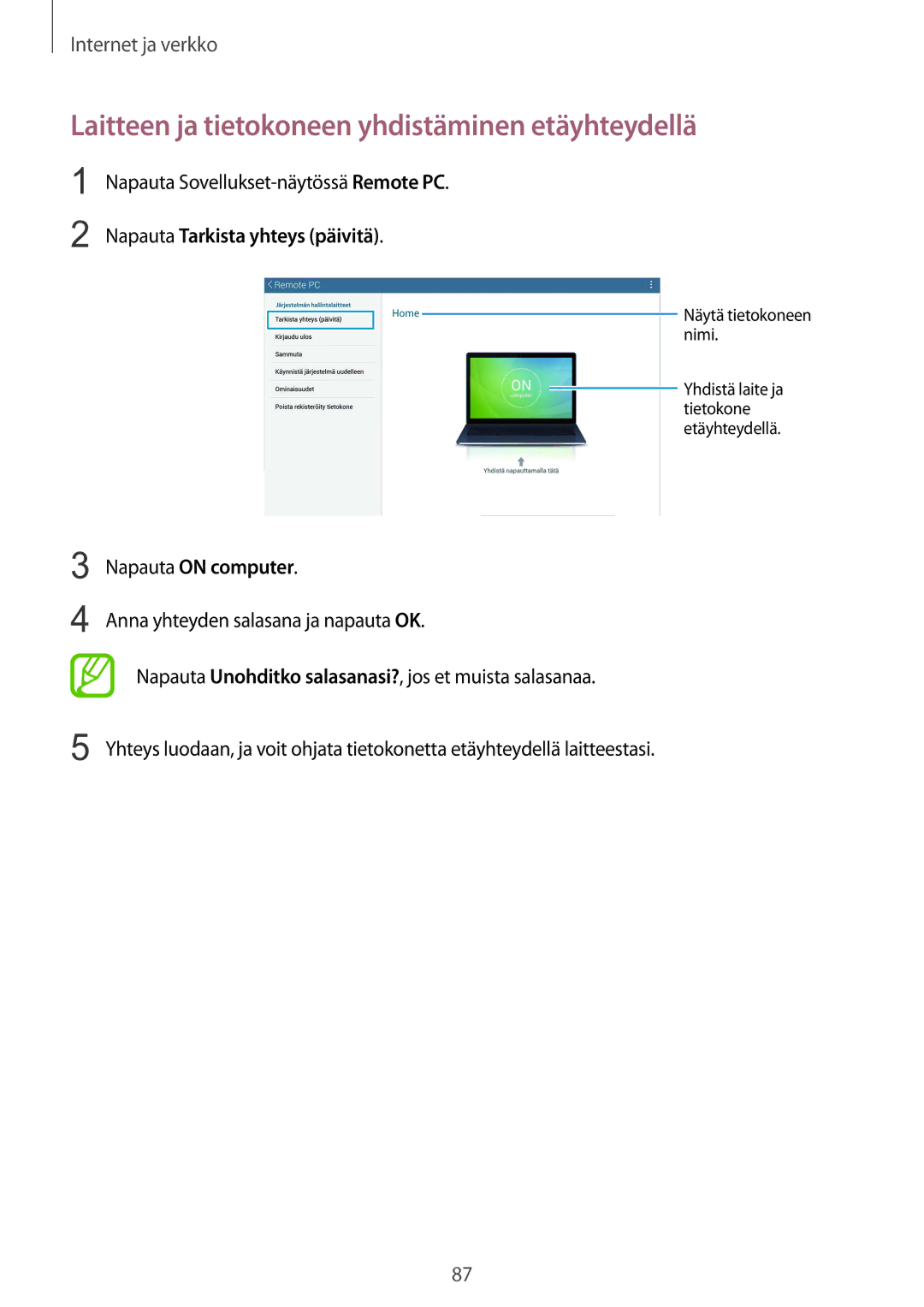 Samsung SM-T9050ZWANEE manual Laitteen ja tietokoneen yhdistäminen etäyhteydellä, Napauta Sovellukset-näytössä Remote PC 