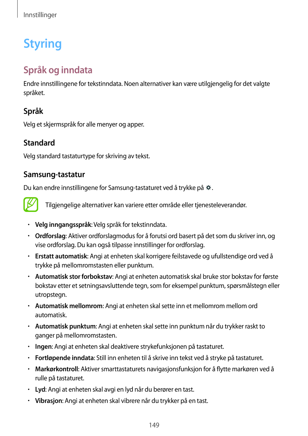 Samsung SM-T9050ZWANEE, SM-T9050ZKANEE manual Styring, Språk og inndata, Standard, Samsung-tastatur 