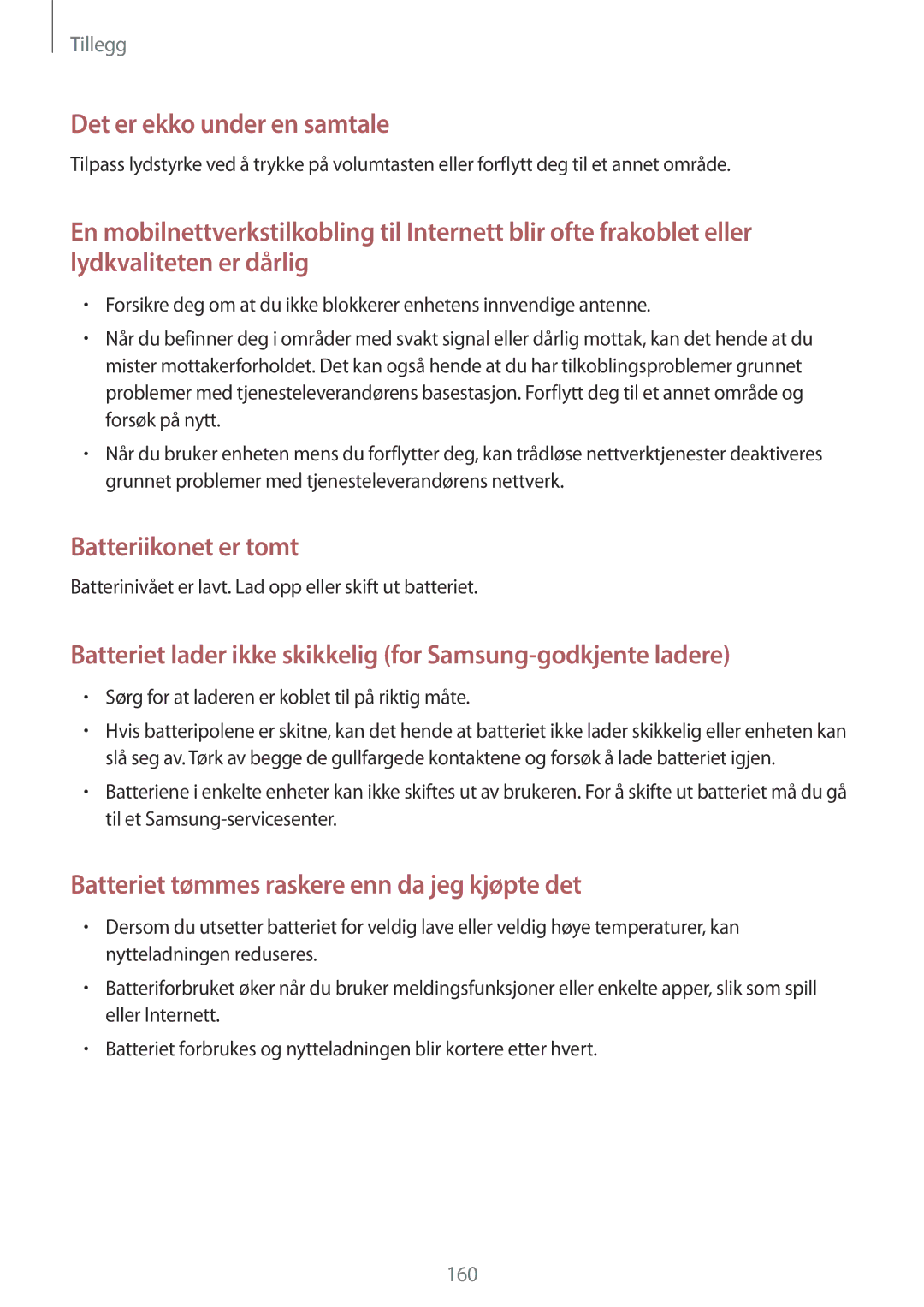 Samsung SM-T9050ZKANEE, SM-T9050ZWANEE manual Batterinivået er lavt. Lad opp eller skift ut batteriet 