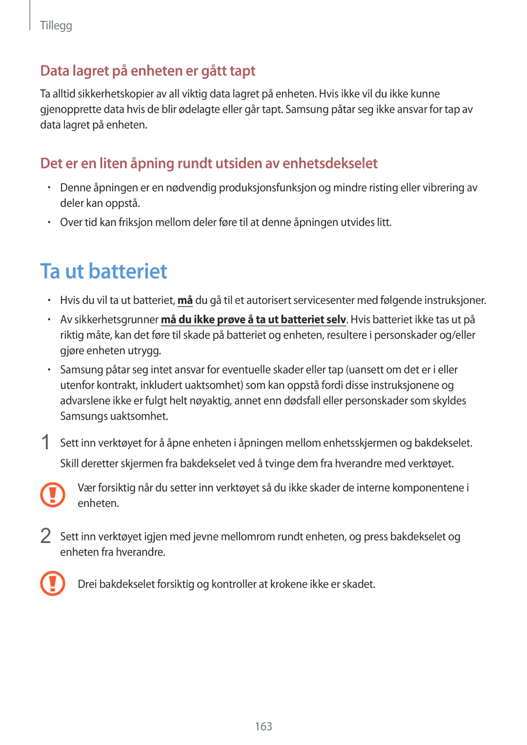 Samsung SM-T9050ZWANEE, SM-T9050ZKANEE manual Ta ut batteriet, Data lagret på enheten er gått tapt 