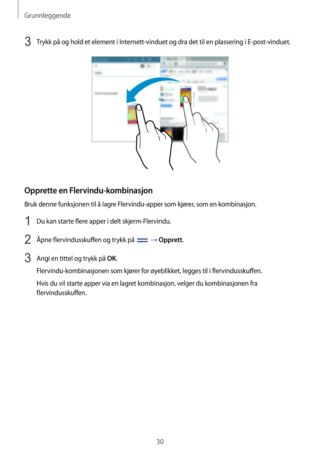 Samsung SM-T9050ZKANEE, SM-T9050ZWANEE manual Opprette en Flervindu-kombinasjon 