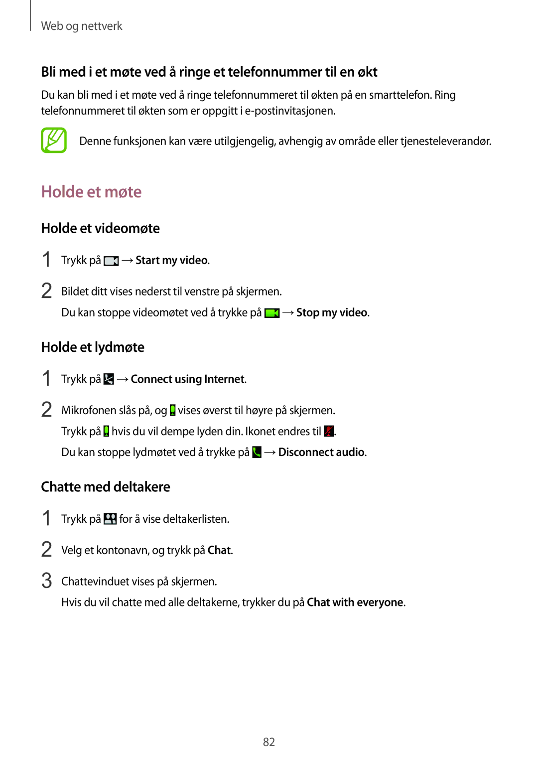 Samsung SM-T9050ZKANEE manual Holde et møte, Bli med i et møte ved å ringe et telefonnummer til en økt, Holde et videomøte 