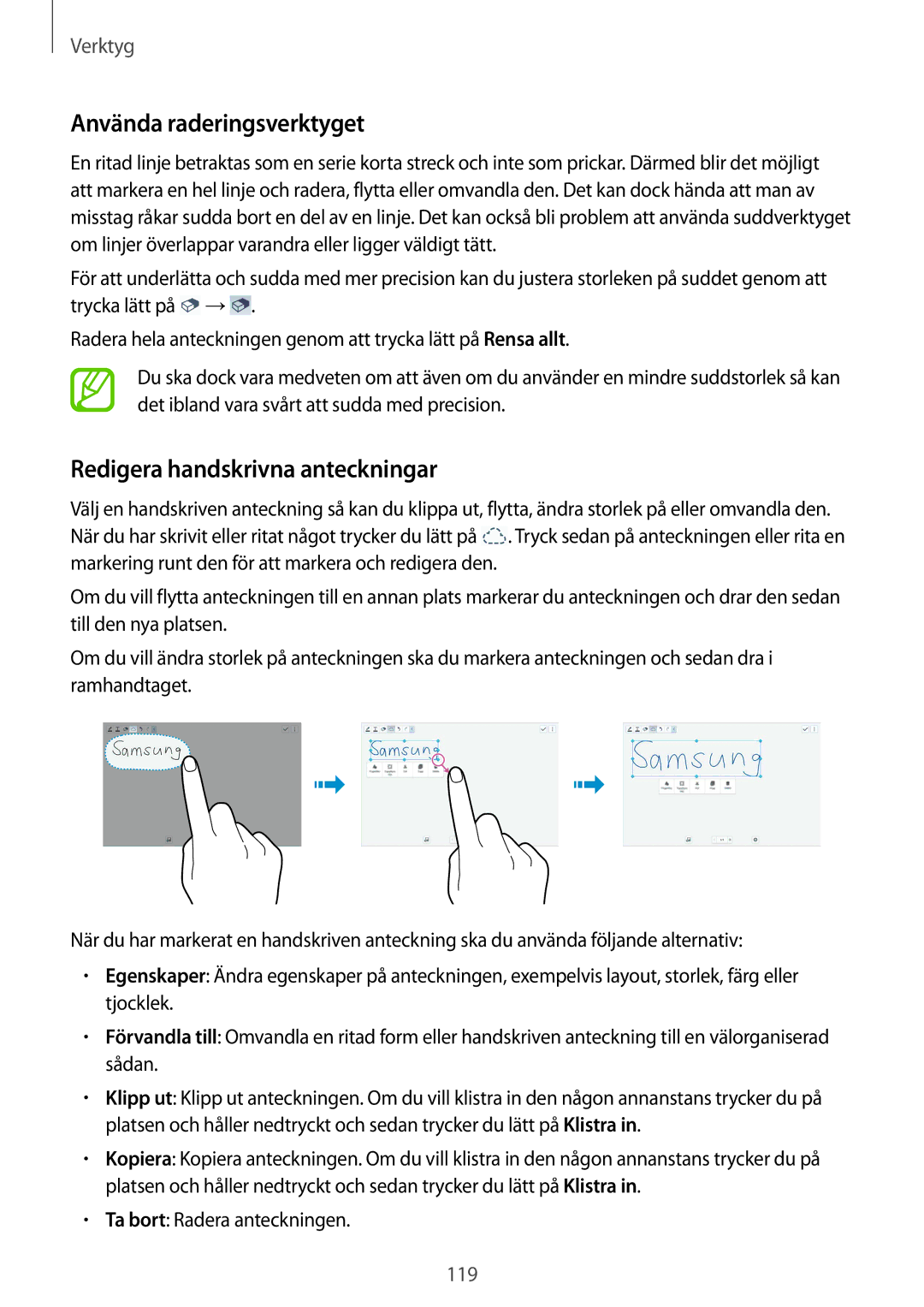 Samsung SM-T9050ZWANEE, SM-T9050ZKANEE manual Använda raderingsverktyget, Redigera handskrivna anteckningar 