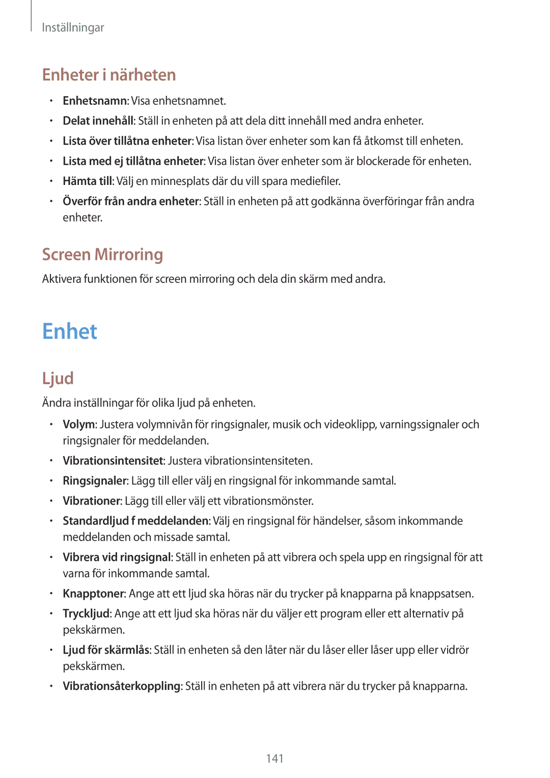 Samsung SM-T9050ZWANEE, SM-T9050ZKANEE manual Enheter i närheten, Screen Mirroring, Ljud 