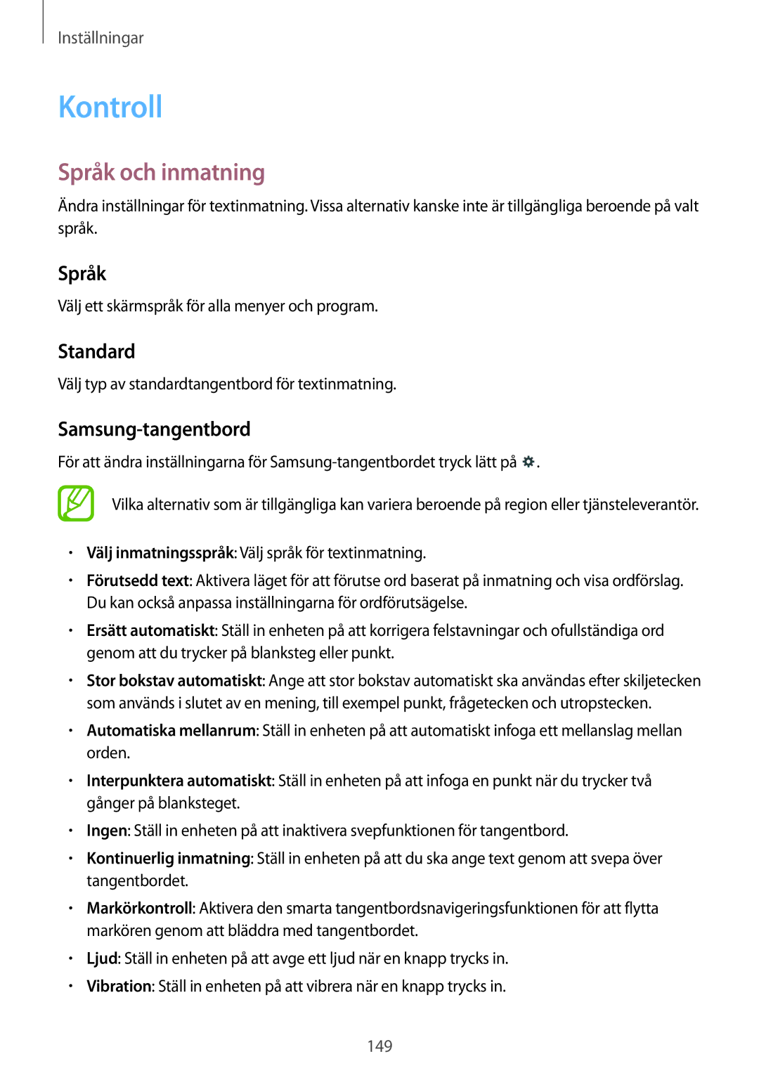 Samsung SM-T9050ZWANEE, SM-T9050ZKANEE manual Kontroll, Språk och inmatning, Standard, Samsung-tangentbord 