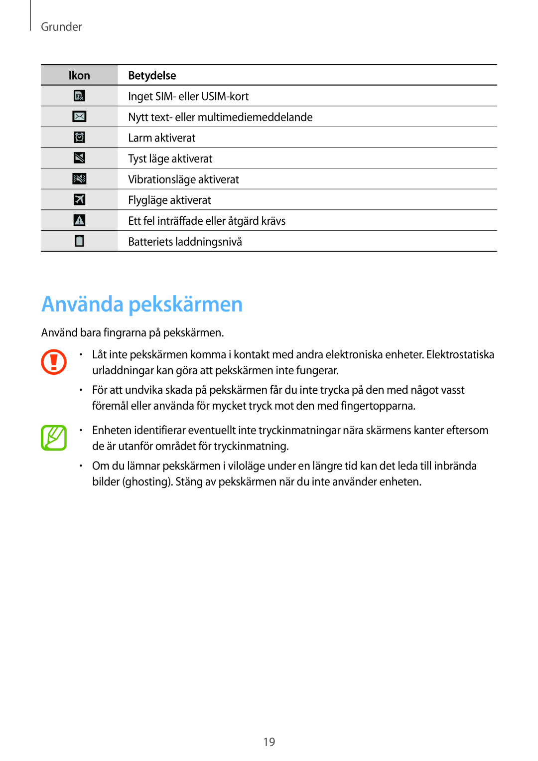 Samsung SM-T9050ZWANEE, SM-T9050ZKANEE manual Använda pekskärmen, Grunder 