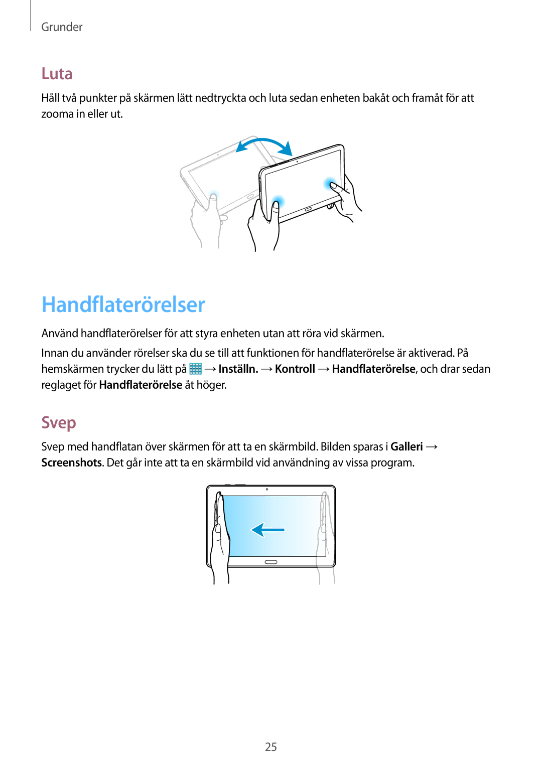 Samsung SM-T9050ZWANEE, SM-T9050ZKANEE manual Handflaterörelser, Luta, Svep 