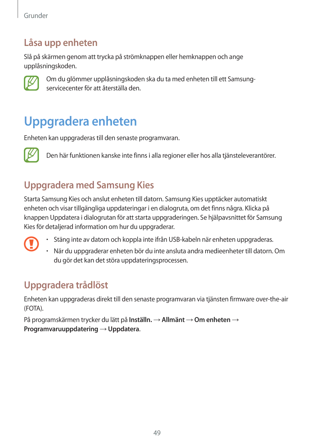 Samsung SM-T9050ZWANEE manual Uppgradera enheten, Låsa upp enheten, Uppgradera med Samsung Kies, Uppgradera trådlöst 