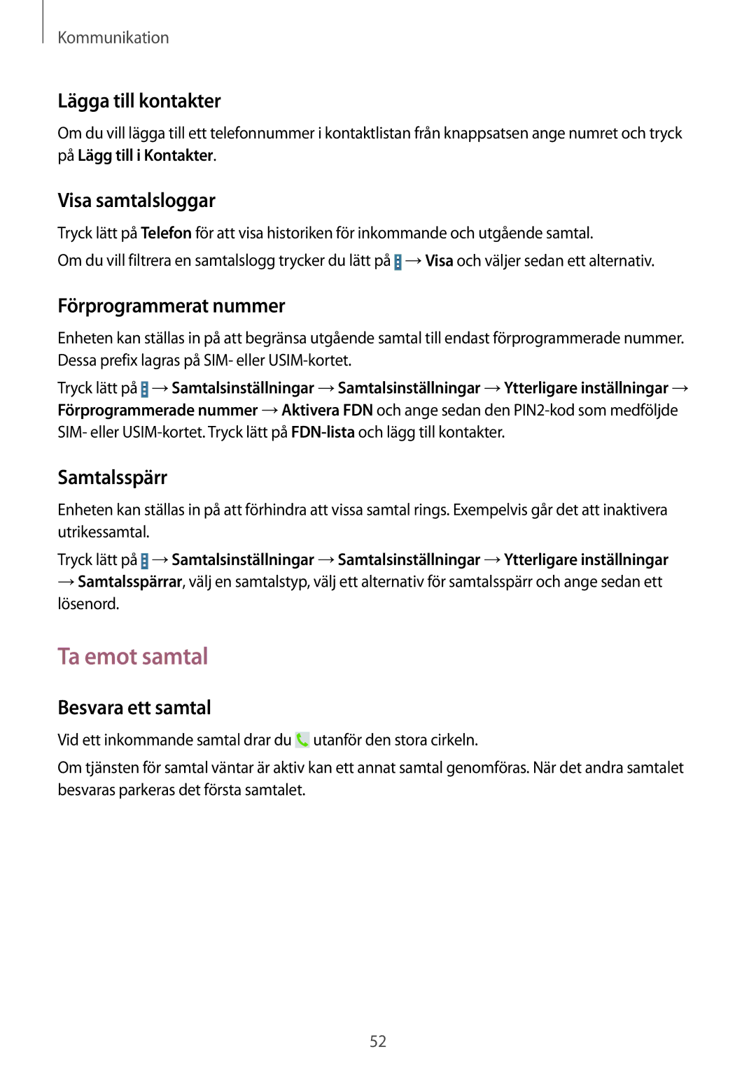 Samsung SM-T9050ZKANEE, SM-T9050ZWANEE manual Ta emot samtal 