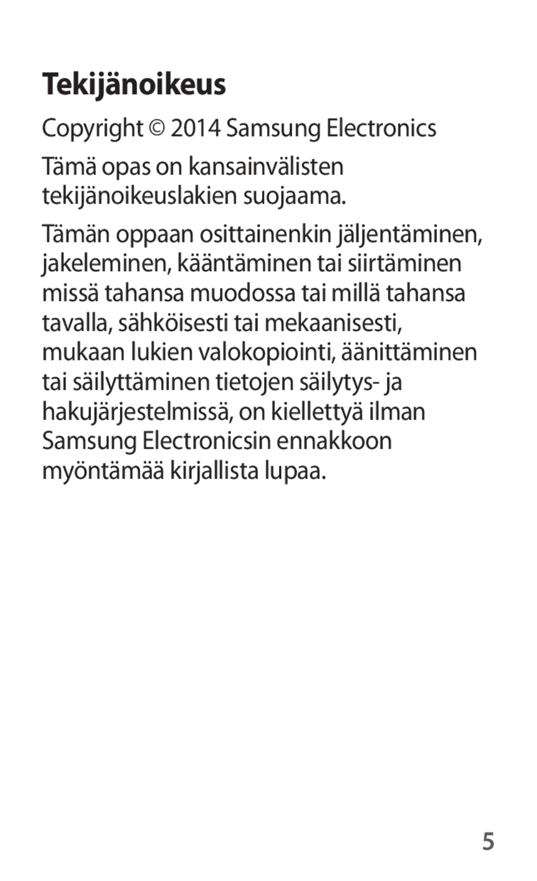 Samsung SM-V101FDWANEE manual Tekijänoikeus, Copyright 2014 Samsung Electronics 