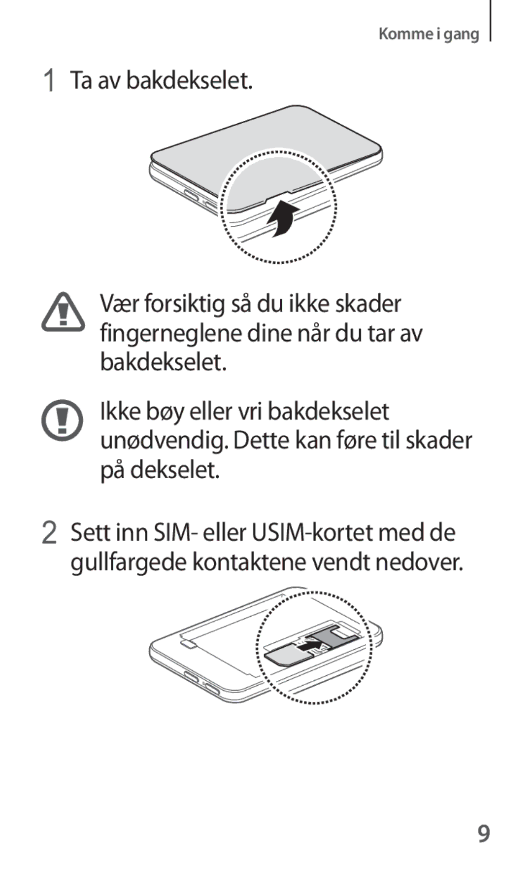 Samsung SM-V101FDWANEE manual Komme i gang 