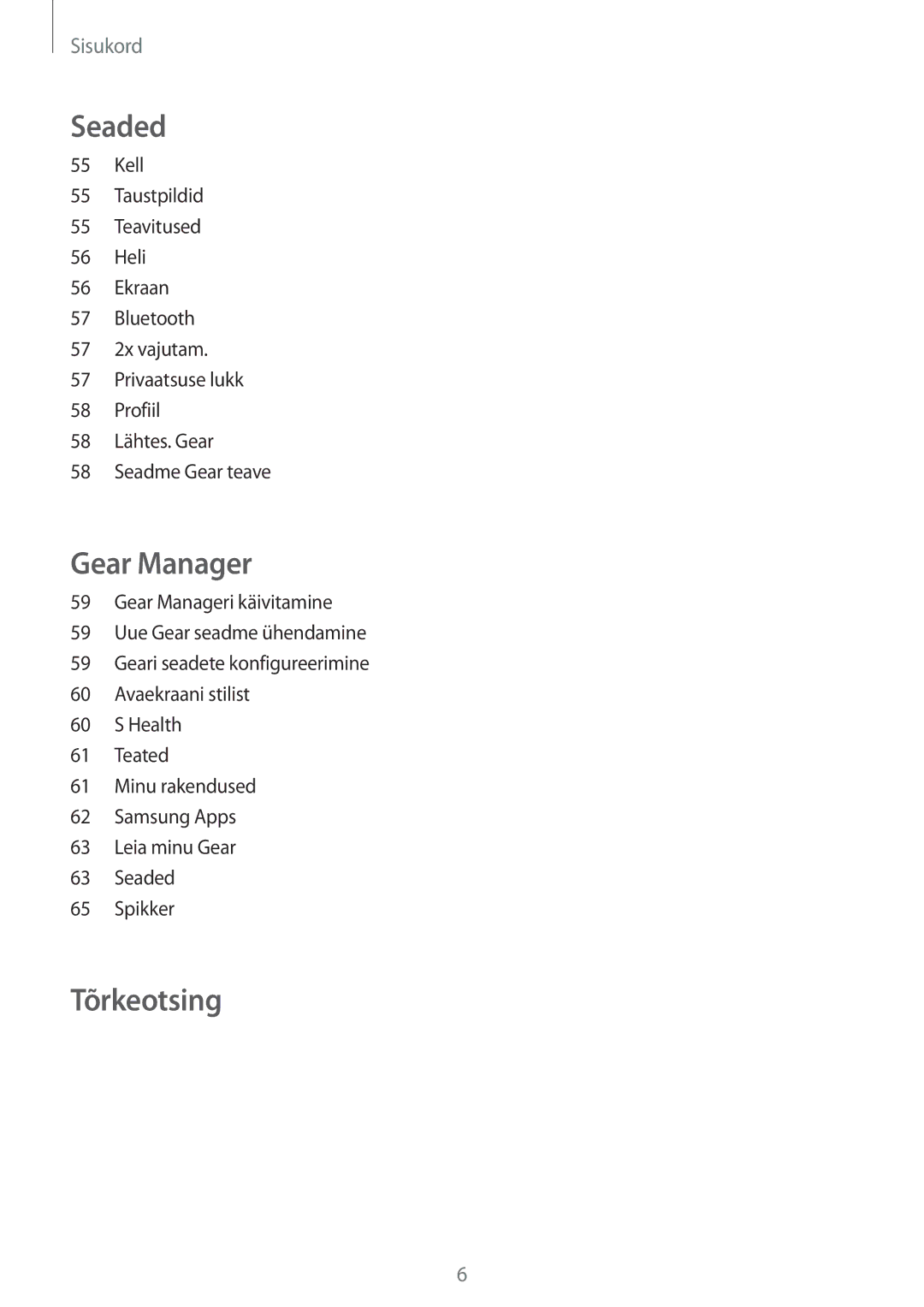 Samsung SM-V7000ZOASEB, SM-V7000WDASEB, SM-V7000ZWASEB, SM-V7000ZKASEB manual Tõrkeotsing 