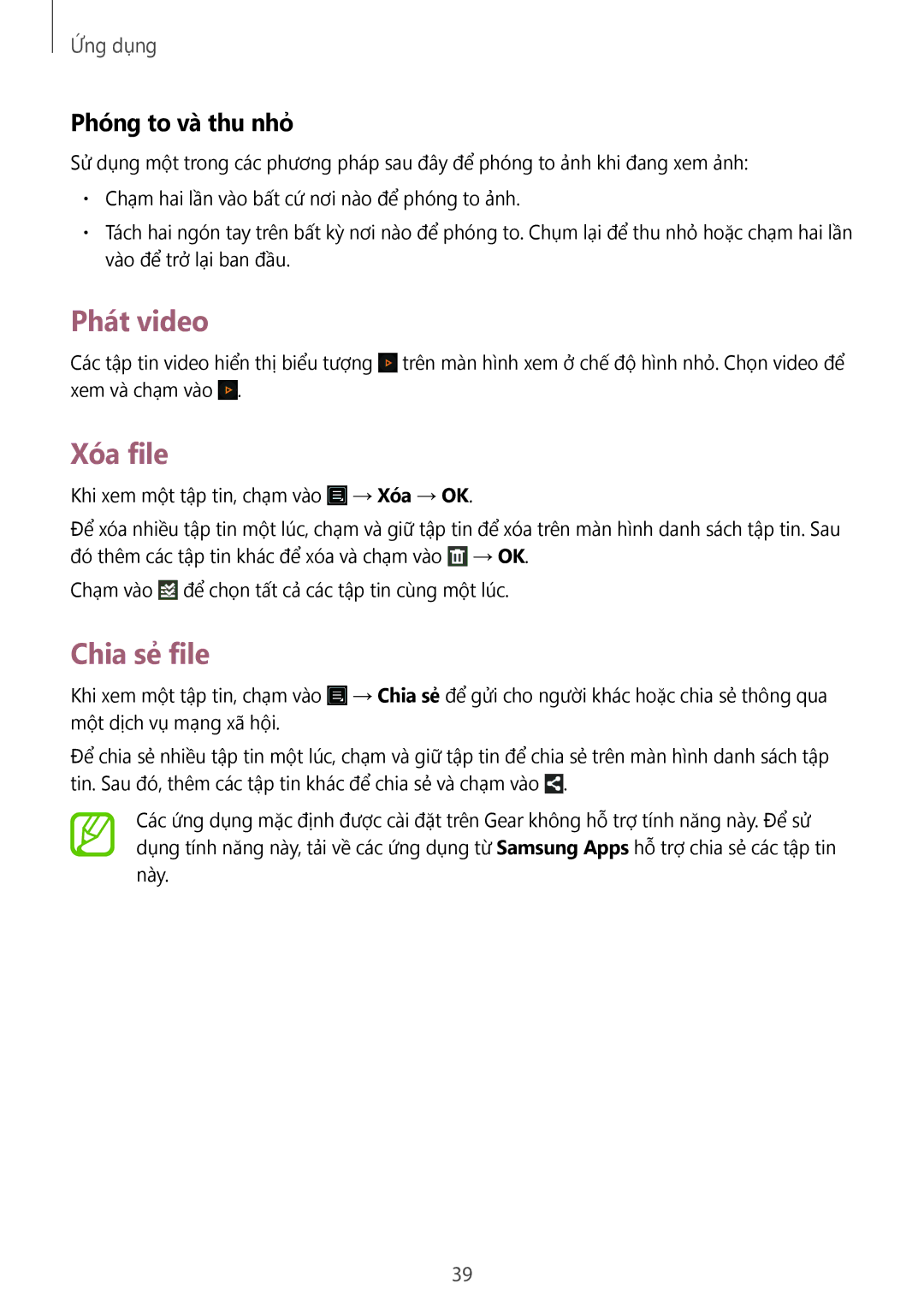 Samsung SM-V7000ZGAXXV, SM-V7000ZAAXXV, SM-V7000ZWAXXV manual Phát video, Xóa file, Chia sẻ file, Phóng to và thu nhỏ 