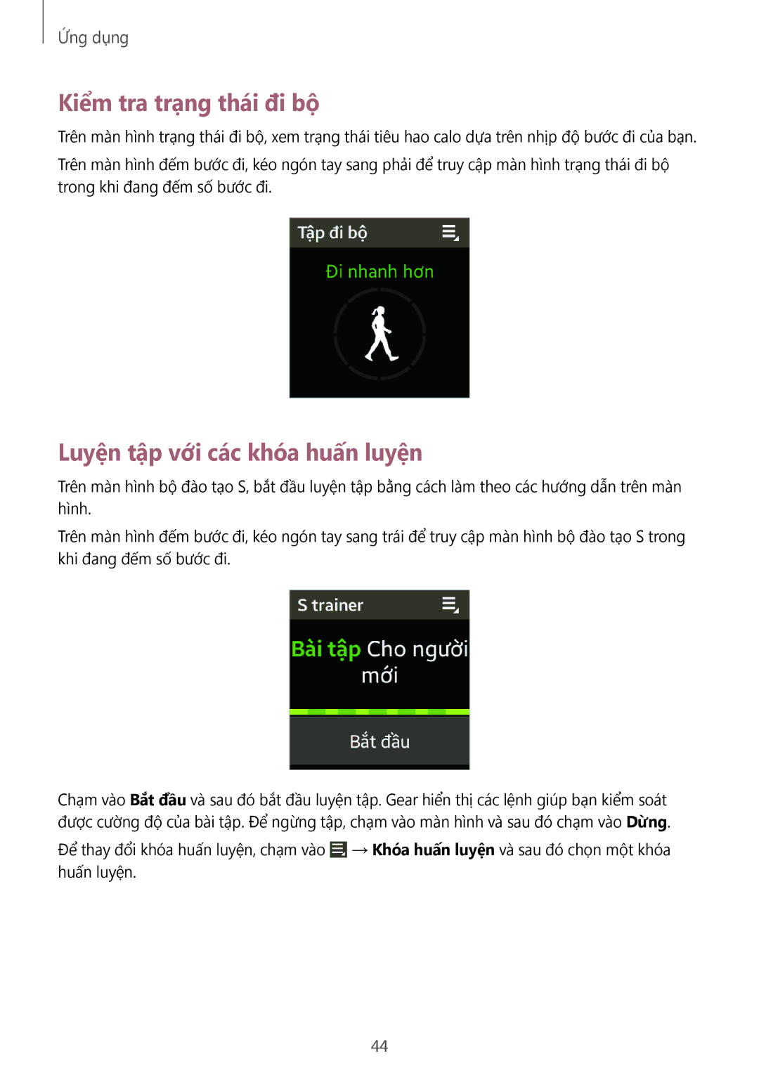 Samsung SM-V7000ZOAXXV, SM-V7000ZAAXXV, SM-V7000ZWAXXV manual Kiểm tra trạng thái đi bộ, Luyện tập với các khóa huấn luyện 