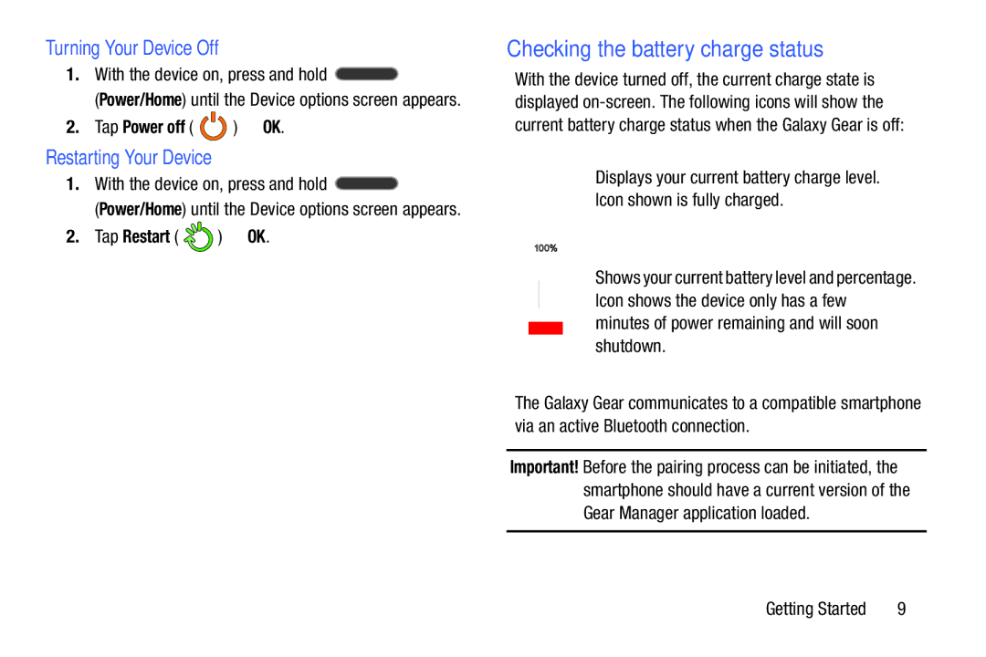 Samsung SM-V7000ZKAXAR user manual Checking the battery charge status, Turning Your Device Off, Restarting Your Device 