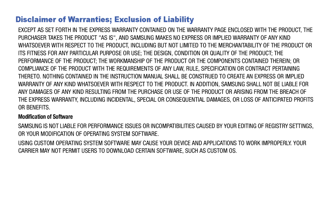 Samsung SM-V7000ZKAXAR user manual Disclaimer of Warranties Exclusion of Liability, Modification of Software 